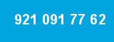 921 091 77 62